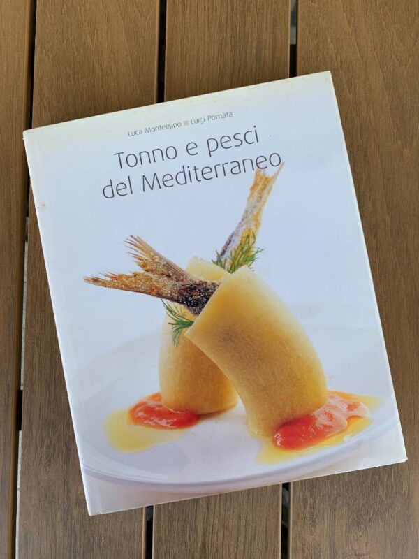 Tonno e pesci del mediterraneo - Luca Montersino Srl Contemporary Chef